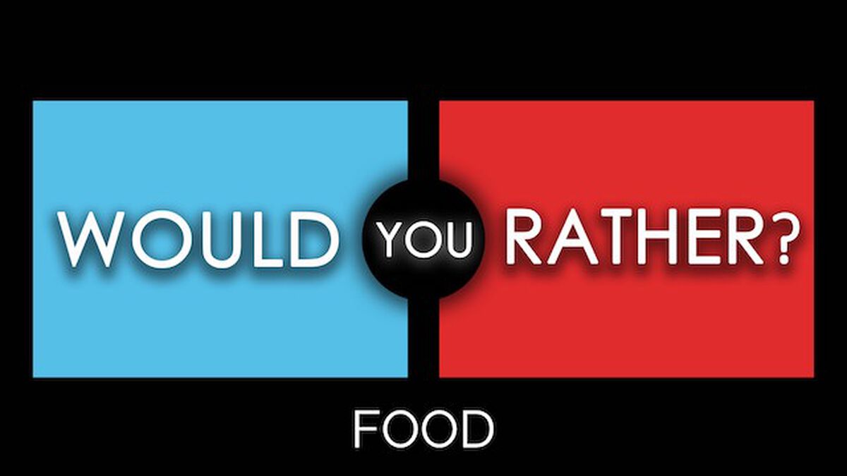 Would You Rather Food image number null